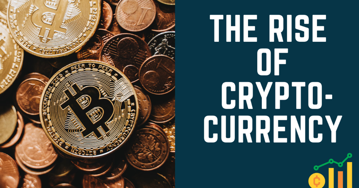 The Rise Of Cryptocurrency: A Modern Investment Opportunity